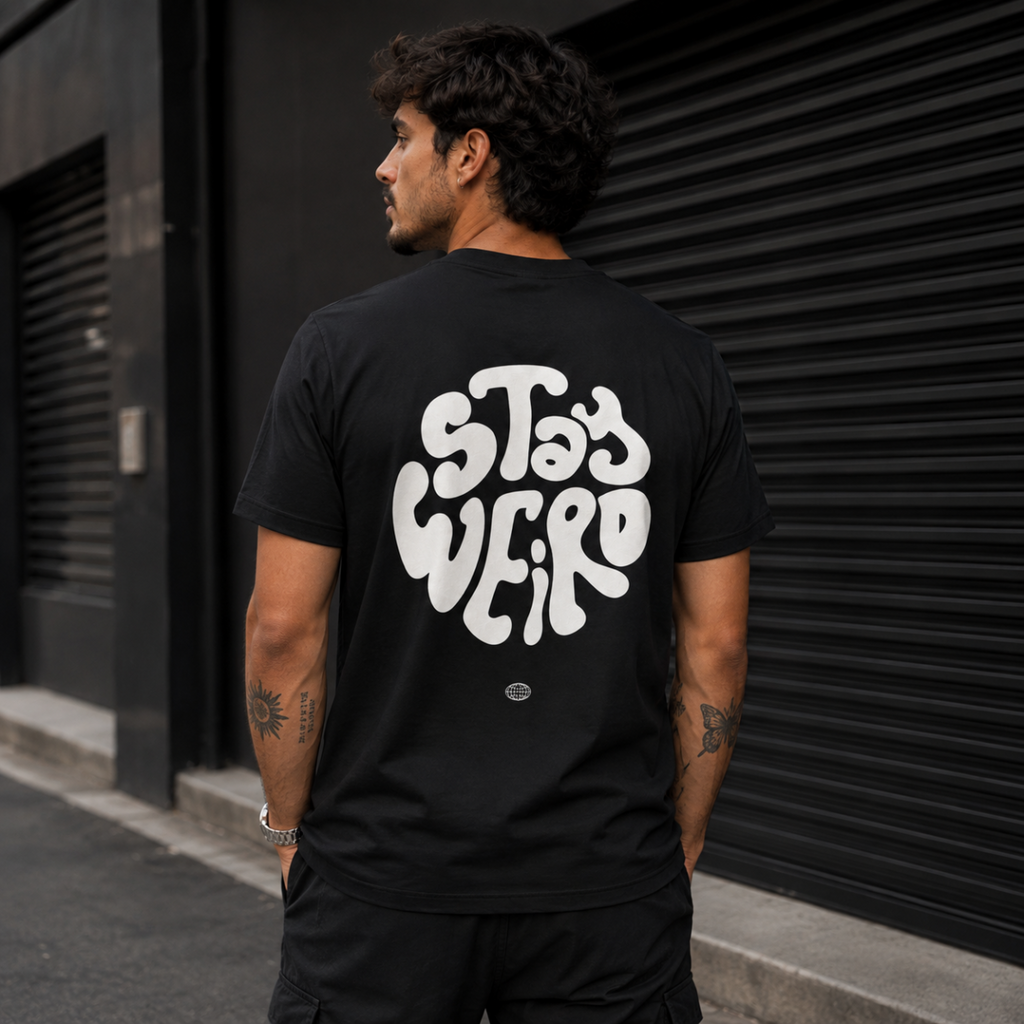 Camiseta Stay Weird — Seja Diferente. Seja Você.