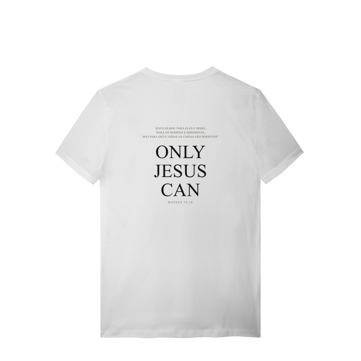 Camiseta Only Jesus Can — Freedom Culture