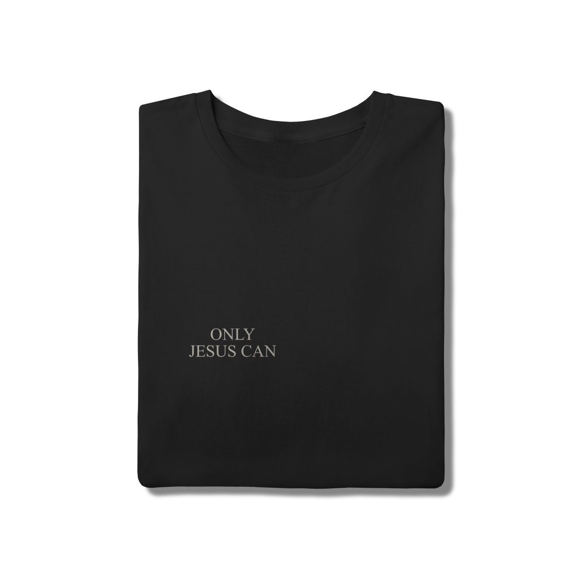 Camiseta Only Jesus Can — Freedom Culture