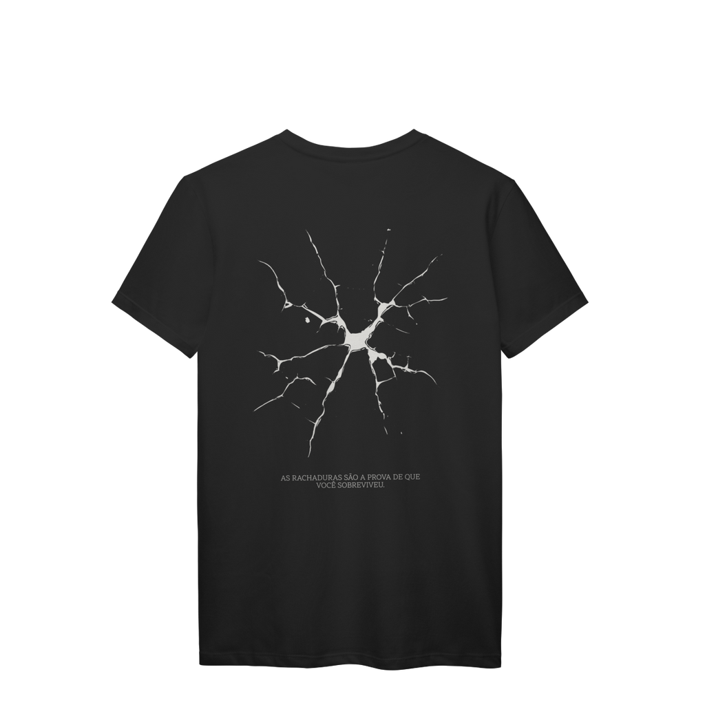 Camiseta Unissex Superação "As Rachaduras São a Prova de Que Você Sobreviveu"