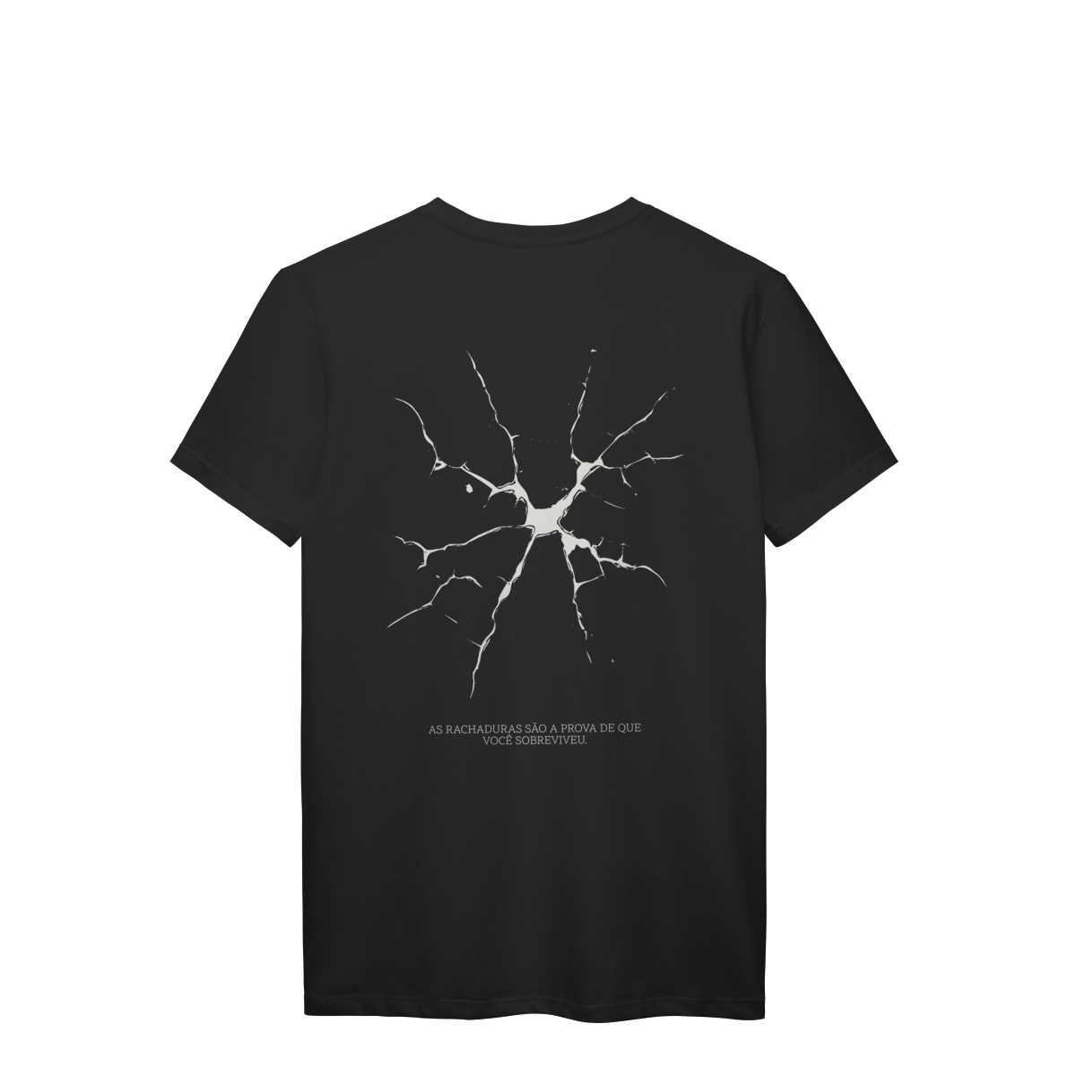 Camiseta Unissex Superação "As Rachaduras São a Prova de Que Você Sobreviveu"