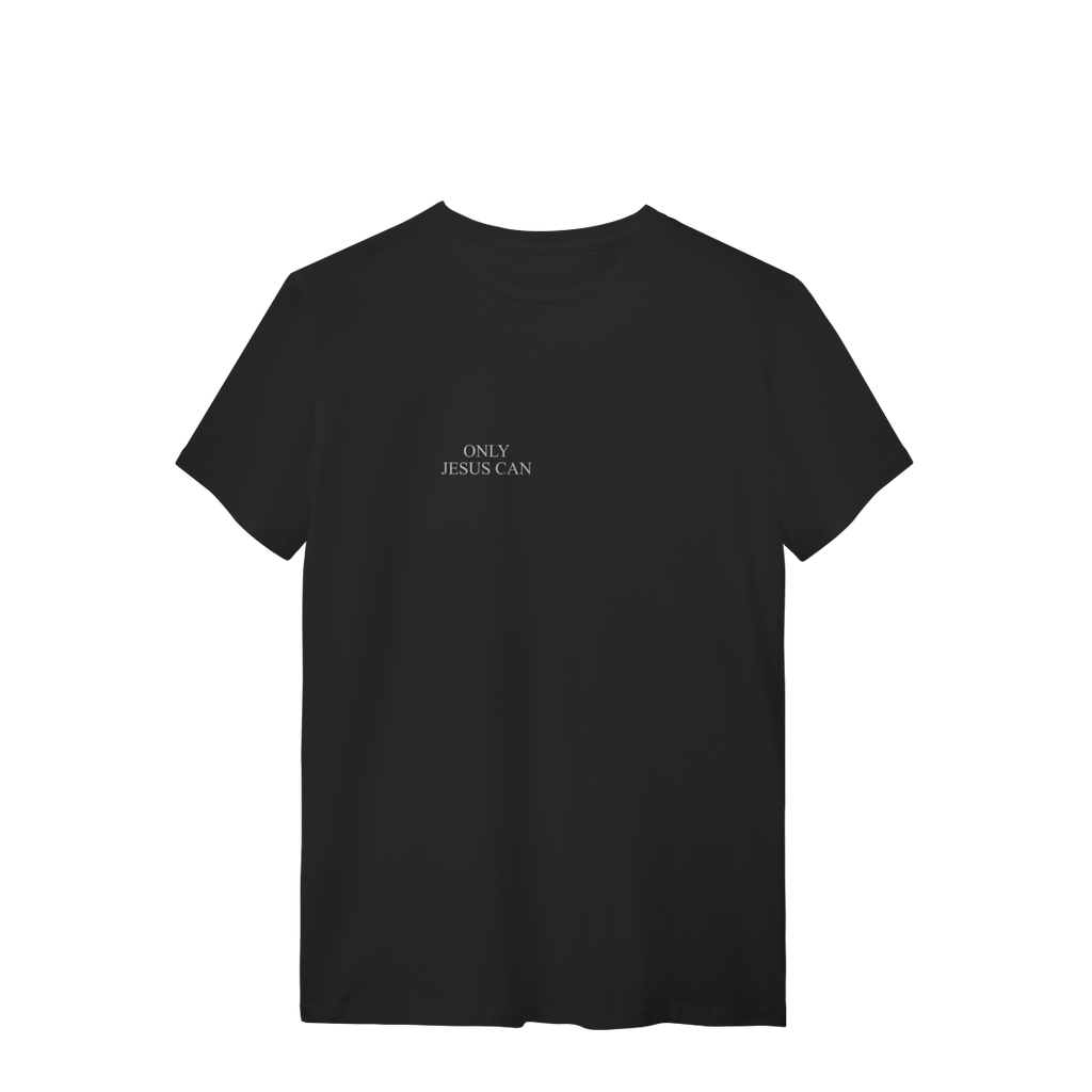 Camiseta Only Jesus Can — Freedom Culture